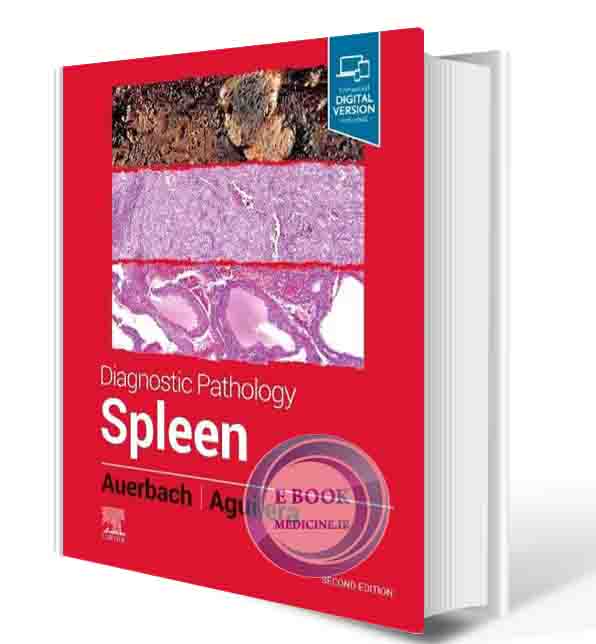 دانلود کتاب Diagnostic Pathology: Spleen 2nd Edition 2022 (epub+PDF )